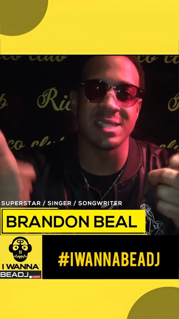 Brandon Beal — I Wanna Be a DJ sanatçı referansı